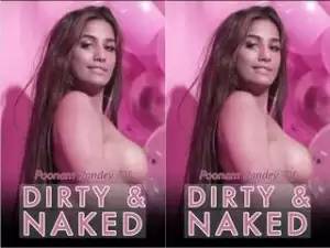 Today Exclusive- Dirty And Naked – Poonam Pandey