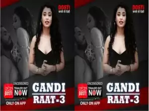 First On Net- Gandi Raat 3