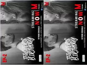 First On Net-TEACHER’S BIRTHDAY Episode 2