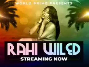 First On Net -RAHI WILD