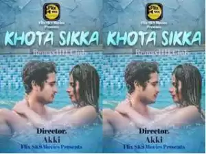 Today Exclusive-  Khota Sikka Episode 1