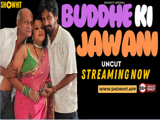 BUDDHE KI JAWANI