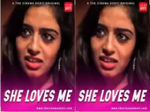 First On Net – SHE LOVES ME