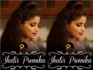 Today Exclusive- Shatir Premika