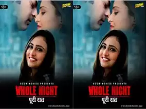 Today Exclusive- WHOLE NIGHT