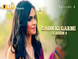 Gaon Ki Garmi – Season 4 – Part 1  Episode 4