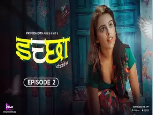 ICHCHHA (इच्छा)  Episode 2