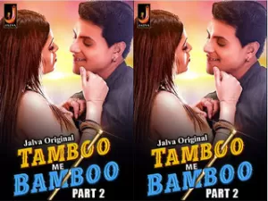 Tamboo Mai Bamboo  Part 2 Episode 3
