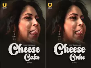 Cheese Cake – Part 1 Episode 2