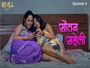 Sautan Saheli  Episode 2