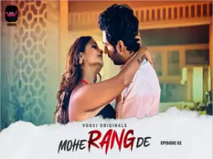 Mohe Rang De Episode 2