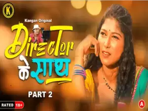 Director ke Sath  Episode 3