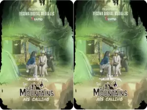 Mountains are Calling Episode 1