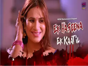 Ek Haseena Ek Kaatil Episode 1