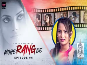 Mohe Rang De Episode 5