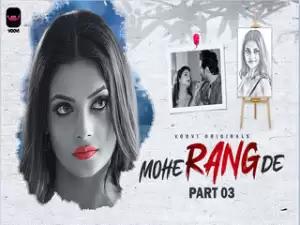 Mohe Rang De Episode 6