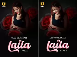 Laila – Part 2 Episode 4