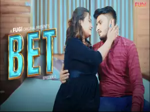 Bet Episode 2