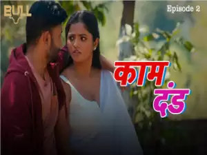 Kaam Dand Episode 2