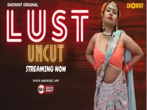 LUST UNCUT