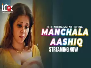 MANCHALA ASHIQ  Episode 1