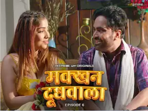 Makkhan Doodhwala Episode 6