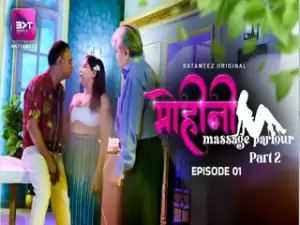 Mohini Massage Parlour Episode 3