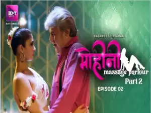 Mohini Massage Parlour Episode 4