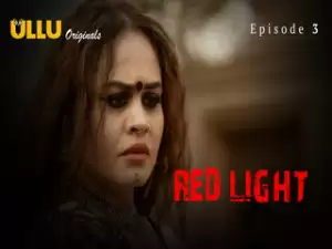 Red Light Part 1 Episode 3