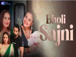 Bholi Sajni Episode 2
