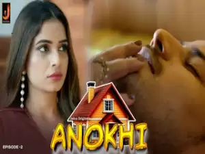 Anokhi Episode 2