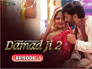 DAMAAD JI S2 Episode 1