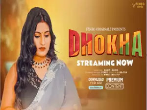 Dhokha Episode 1