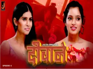 DIWANE PAER Episode 2