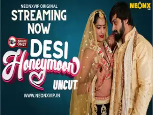 DESI HONEYMOON