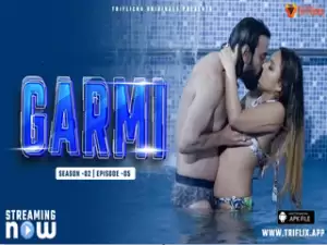 Garmi S2 Episode 5