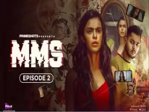 MMS Episode 2