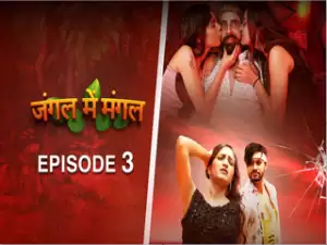 Jungle Me Mangal Episode 3