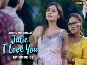 Julie I Love You Episode 2