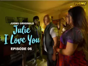 Julie I Love You Episode 6