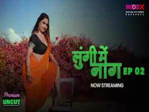 Lungi me Naag Episode 2