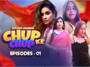 Chup Chup Ke Episode 1