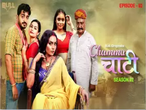 CHUMMA CHAATI Episode 3