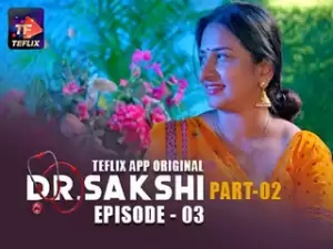 Dr. Sakshi Episode 3