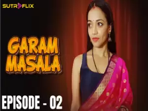 Garam Masala Episode 2