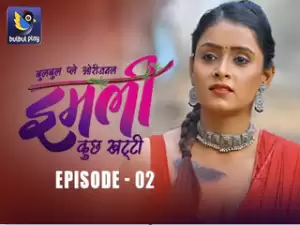 Imli (Kuch Khatti) Epi 2