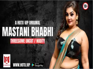 MASTANI BHABHI