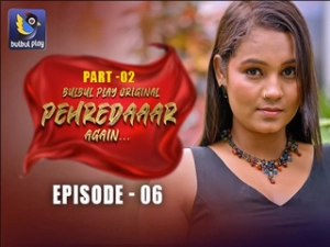 Pehredaaar Again Epi 6