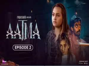 Today Exclusive- AATMA Episode 2