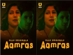 Today Exclusive-Aamras Episode 2